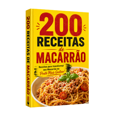 +200 Receitas com Macarrão